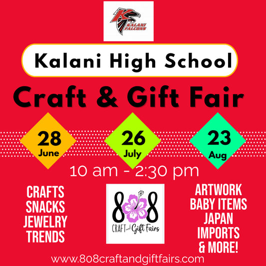 A Kalani High School Craft and Gift Fair